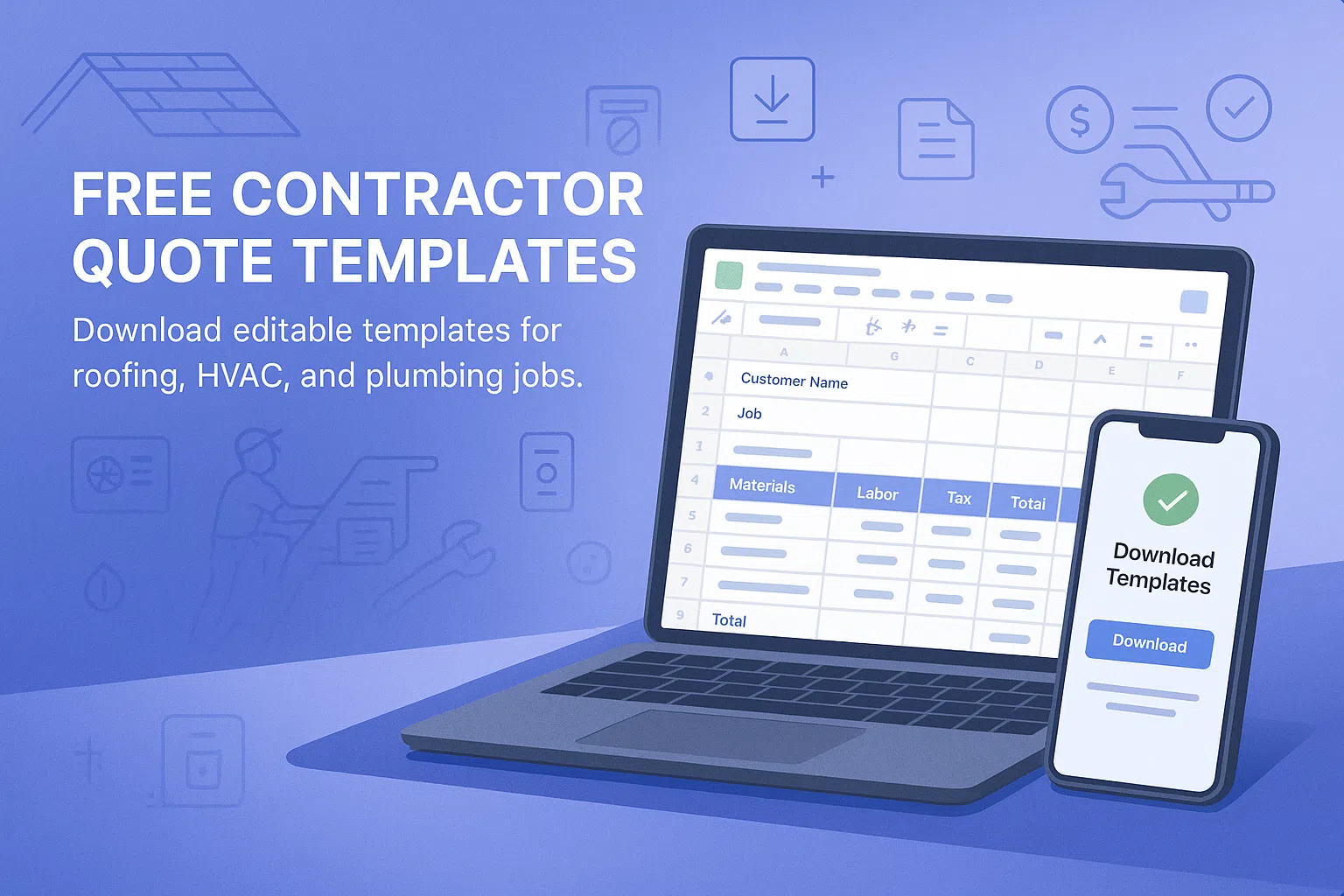 Free contractor quote templates for roofing, HVAC and plumbing shown on a laptop and phone